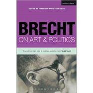 Brecht On Art And Politics