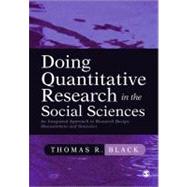 Doing Quantitative Research in the Social Sciences : An Integrated Approach to Research Design, Measurement and Statistics