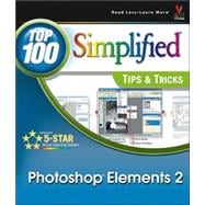 Photoshop Elements 2: Top 100 Simplified<sup>«</sup> Tips & Tricks