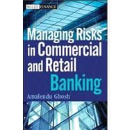Managing Risks in Commercial and Retail Banking,9781118103531