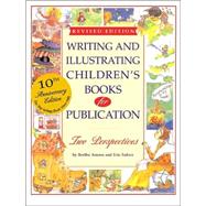 Writing and Illustrating Children's Books For Publication