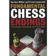 Fundamental Chess Endings