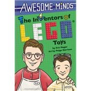 The Inventors of LEGO® Toys