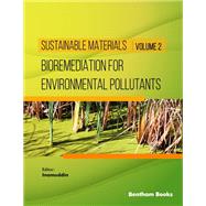 Bioremediation for Environmental Pollutants
