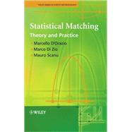 Statistical Matching Theory and Practice