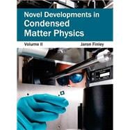 Novel Developments in Condensed Matter Physics
