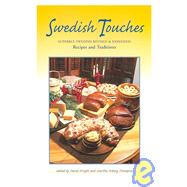 Swedish Touches: Recipes and Traditions
