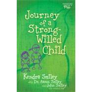 Journey of a Strong-Willed Child