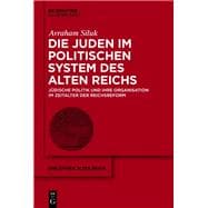 Die Juden im politischen System des Alten Reichs