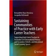 Sustaining Communities of Practice with Early Career Teachers
