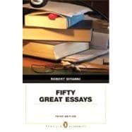 Fifty Great Essays (Penguin Academics Series)