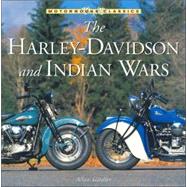 Harley-Davidson and Indian Wars