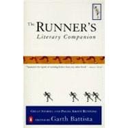 The Runner's Literary Companion Great Stories and Poems About Running
