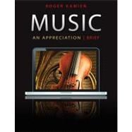Music: An Appreciation Brief Edition with 5-CD Set