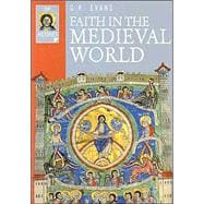 Faith in the Medieval World