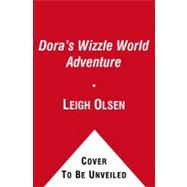 Dora's Wizzle World Adventure