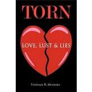 Torn : Love, Lust and Lies