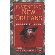 Inventing New Orleans