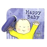 Happy Baby : A Book of Emotions