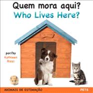 Quem Mora Aqui? / Who Lives Here?