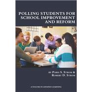 Polling Students for School Improvement and Reform