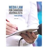MEDIA LAW FOR CANADIAN JOURNALISTS
