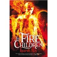 The Fire Children