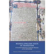 Middle English Texts in Transition