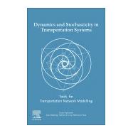 Dynamics and Stochasticity in Transportation Systems
