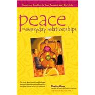 Peace in Everyday Relationships