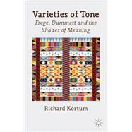 Varieties of Tone Frege, Dummett and the Shades of Meaning