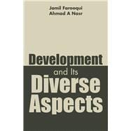 Development and Its Diverse Aspects