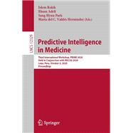 Predictive Intelligence in Medicine