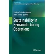 Sustainability in Remanufacturing Operations