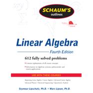 Schaum's Outline of Linear Algebra Fourth Edition, 4th Edition
