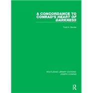 A Concordance to Conrad's Heart of Darkness