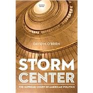 Storm Center The Supreme Court in American Politics