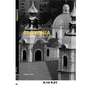 Slovenia: Evolving Loyalties