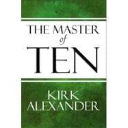 The Master of Ten