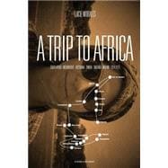 A Trip to Africa