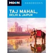 Moon Taj Mahal, Delhi & Jaipur
