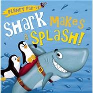 Planet Pop-up: Shark Makes a Splash!