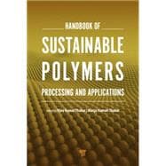 Handbook of Sustainable Polymers: Processing and Applications