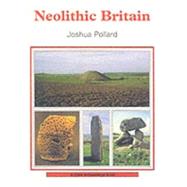 Neolithic Britain,9780747803539
