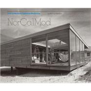 NorCalMod Icons of Northern California Modernist Architecture