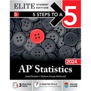 5 Steps to a 5: AP Statistics 2024 Elite Student Edition