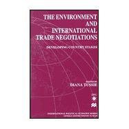 The Environment and International Trade Negotiations