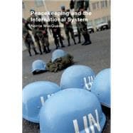 Peacekeeping And the International System