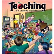 Teaching... Is a Learning Experience! A For Better or For Worse Collection