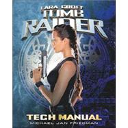 Tomb Raider Tech Manual
